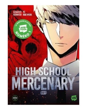 High school Mercenary Tome 1