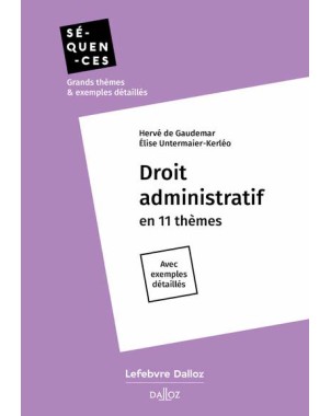 Droit administratif en 11 thèmes