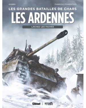 Les Ardennes - Lâchez les fauves