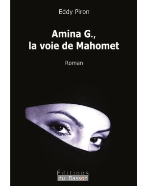 Amina G., la voie de Mahomet