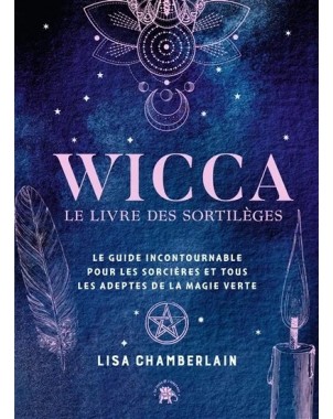 Wicca - le livre de sortilèges