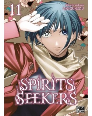 Spirits Seekers Tome 11