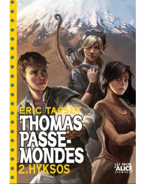 Thomas Passe-Mondes 2 : Hyksos (format poche)