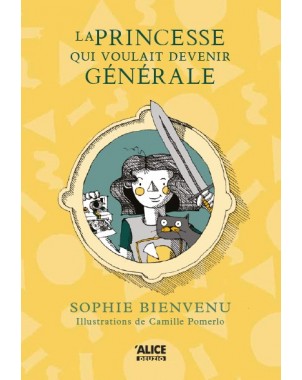 La princesse qui voulait devenir générale