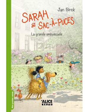 Sarah et Sac-à-puces : La grande embuscade