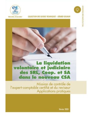 Liquidation volontaire et judiciaire des SRL, COOP. et SA dans ..(La)