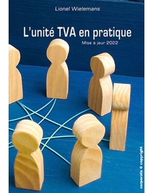 L'unité TVA en pratique