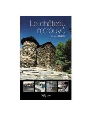 Château retrouvé (Le)