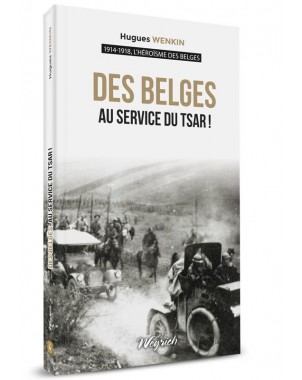 PG 4 - Belges au service du tsar (Des) T4 - 1914-1918