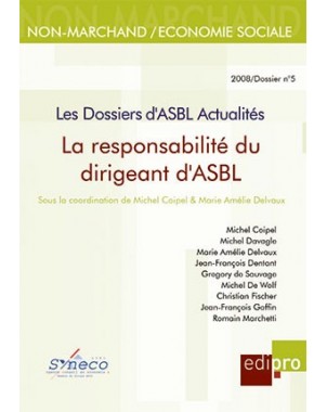 Responsabilité du dirigeant d'ASBL (La)
