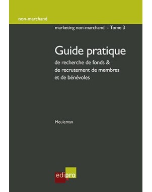 Guide pratique de recherche de fonds & de recrutement de membres