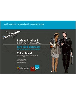 Parlons affaires - Let's talk business - Zaken Doen