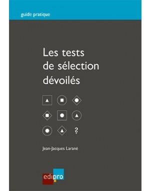 Tests de sélection dévoilés (Les)