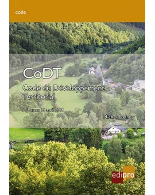 CoDT - Le Code du Développement Territorial (Le)
