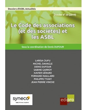 Code des associations (et des sociétés) et les ASBL (Le)