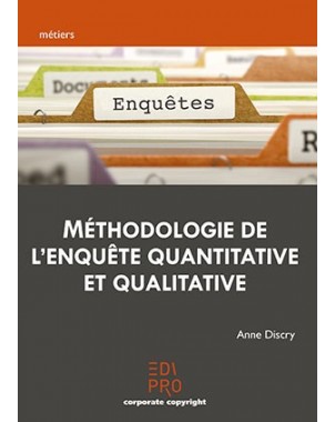 Méthodologie de l'enquête qualitative et quantitative