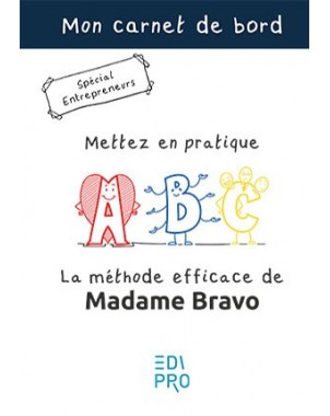 Carnet de bord - La méthode efficace de Madame Bravo