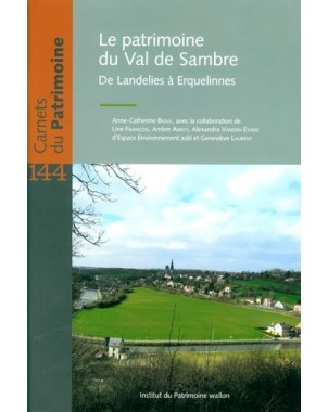Le patrimoine du Val de Sambre - Tome 144