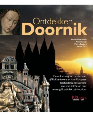 Ontdekken Doornik (Découvrir Tournai)