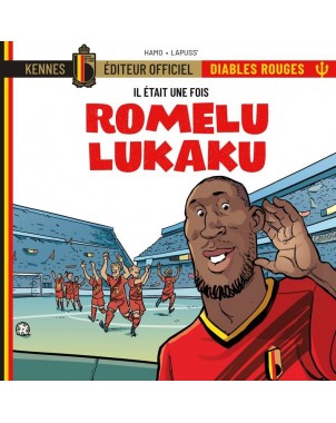 Il était une fois les Diables Rourges - Romelu Lukaku