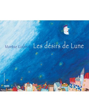 Les désirs de Lune