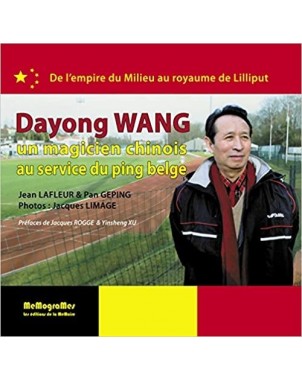 Dayong WANG, magicien chinois du ping-pong belge
