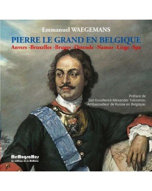 Pierre le Grand en Belgique
