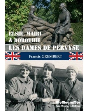 Elsie, Mairi, Dorothie - Les Dames de Pervyse