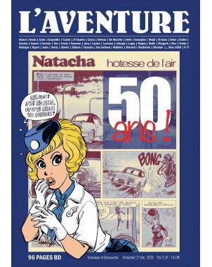 La revue n°5 de L'AVENTURE. Numero spécial 50 ans de Natacha