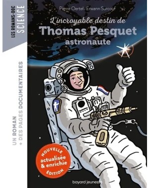 L'incroyable destin de Thomas Pesquet, astronaute