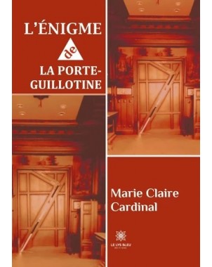 L'énigme de la porte-guilotine