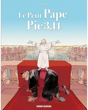 Le Petit Pape Pie 3,14 - Tirage luxe