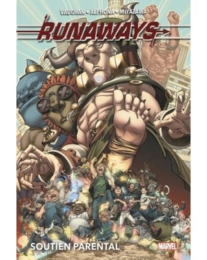 Runaways Tome 3