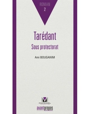 Tarédant - Sous protectorat