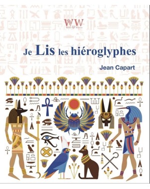 Je lis les hiéroglyphes