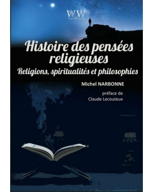 Histoire des pensées religieuses - Religions, spiritualités et philosophie