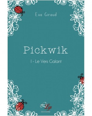 Pickwik : Tome 1, le vers galant
