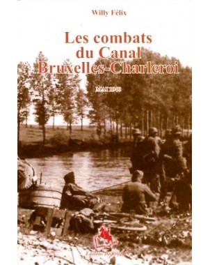 Les combats du Canal Bruxelles-Charleroi