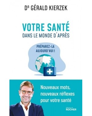 La santé du monde d'après