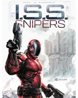 I.S.S. Snipers - Tome 4