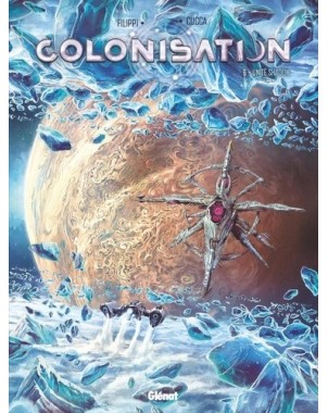 Colonisation - Tome 6