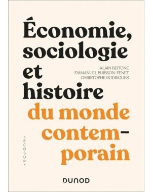 Economie, Sociologie et Histoire du monde contemporain - 4e éd. -  ECE 1 et 2