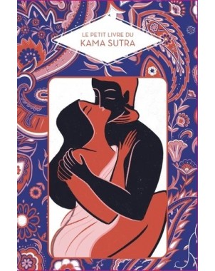 Le Petit livre du Kama Sutra