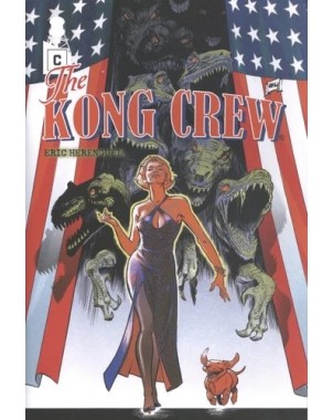 The Kong crew - Teeth Avenue - Tome 4