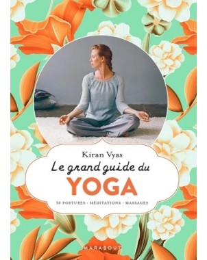 Le grand guide du yoga