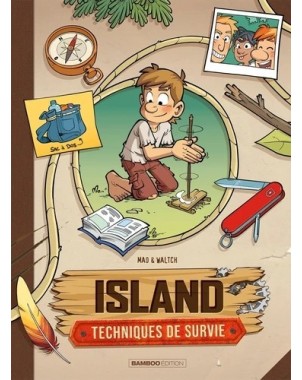 Island - Techniques de survie - Tome 1
