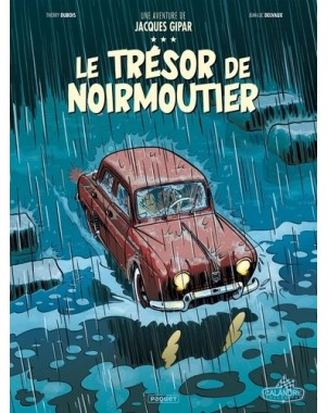 Une Aventure de Jacques Gipar - Le trésor de Noirmoutiers Tome 10