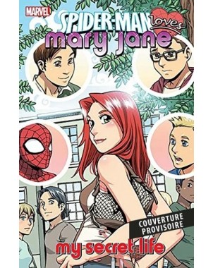 Marvel Next Gen - Spider-Man aime Mary-Jane - Tome 3