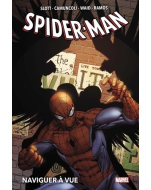 Spider-Man par Dan Slott : Naviguer à vue - Tome 4