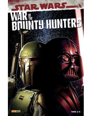 War of the Bounty Hunters - Tome 3